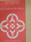 C. E. Nuttall - Can, Could and Be Able to - Student's Book [antikvár]