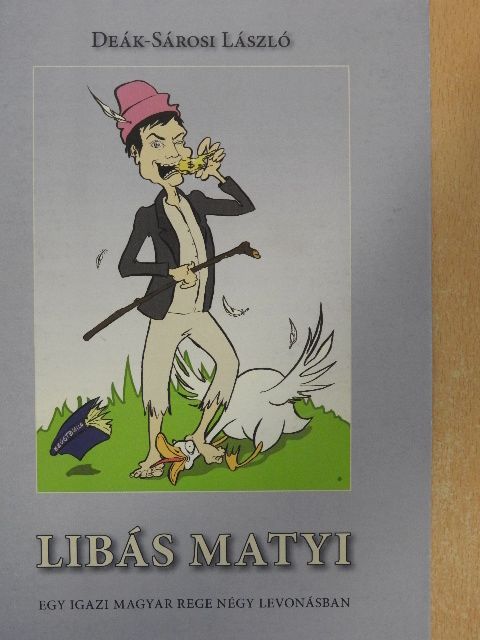 Deák-Sárosi László - Libás Matyi [antikvár]