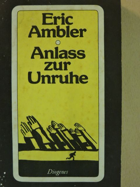 Eric Ambler - Anlaß zur Unruhe [antikvár]