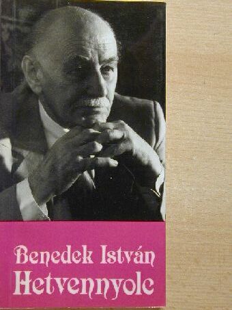 Benedek István - Hetvennyolc [antikvár]