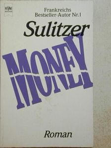 Paul-Loup Sulitzer - Money [antikvár]