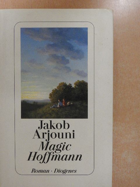 Jakob Arjouni - Magic Hoffmann [antikvár]