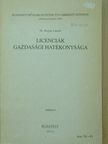 Dr. Bujtás László - Licenciák gazdasági hatékonysága [antikvár]
