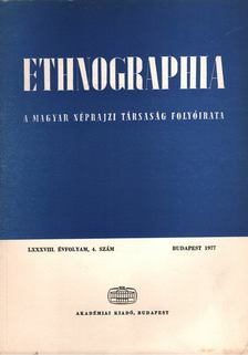 Hofer Tamás - Ethnographia 1977/4. [antikvár]