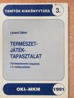 Lénárd Gábor - Természet-játék-tapasztalat [antikvár]