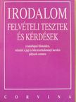 Daragó Dénes - Irodalom felvételi tesztek és kérdések [antikvár]