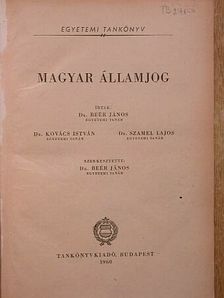 Dr. Beér János - Magyar államjog [antikvár]