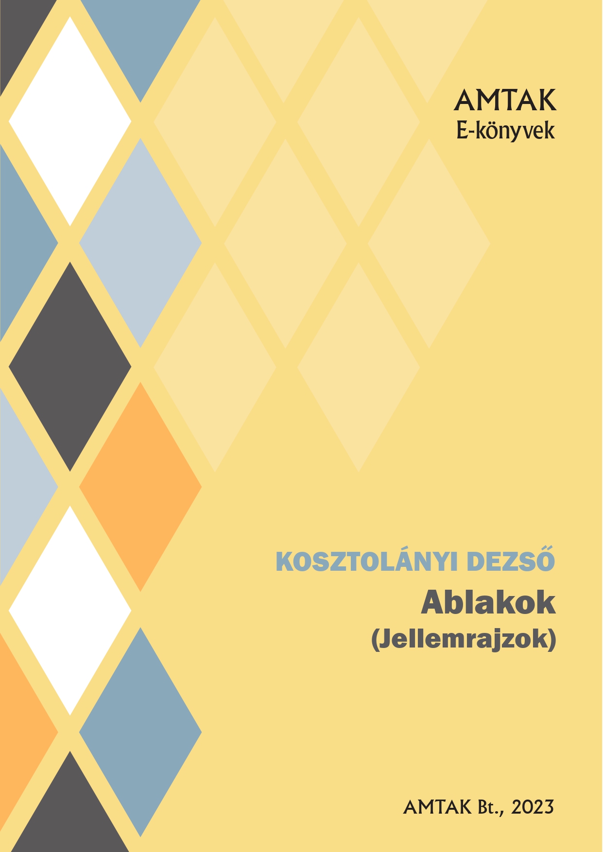Kosztolányi Dezső - Ablakok [eKönyv: epub, mobi]