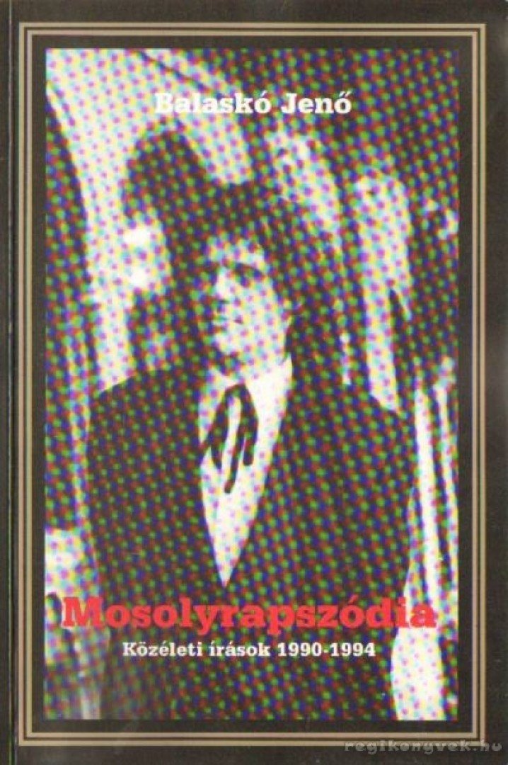 Balaskó Jenő - Mosolyrapszódia [antikvár]