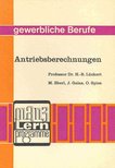 LÜCKERT, H,R, - EBERL, M, - GALAS, J, - SPIES, O - Antriebsberechnungen [antikvár]