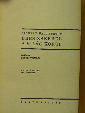 Richard Halliburton - Üres zsebbel a világ körül [antikvár]