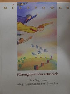 Führungsqualitäten entwickeln [antikvár]