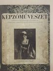 Hagyik István - Képzőművészet 1934. (nem teljes évfolyam) [antikvár]