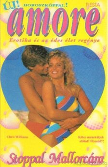 Williams, Chris - Stoppal Mallorcába [antikvár]