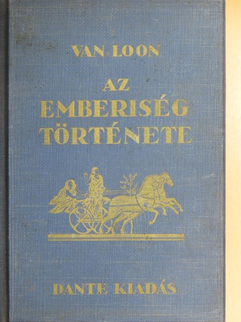 H. W. Van Loon - Az emberiség története [antikvár]