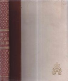 IJJAS ANTAL - Húsz évszázad viharában [antikvár]