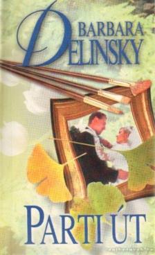 Barbara Delinsky - Parti út [antikvár]