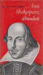 HEVESI SÁNDOR - Amit Shakespeare álmodott [antikvár]