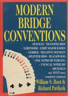 William S. Root, Richard Pavlicek - Modern Bridge Conventions [antikvár]
