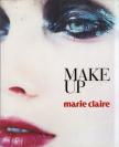 Josette Milgram - Marie Claire Make Up [antikvár]