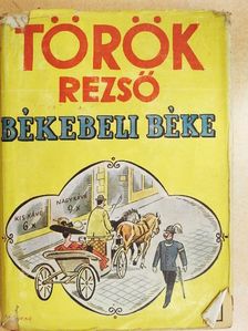 Török Rezső - Békebeli béke [antikvár]