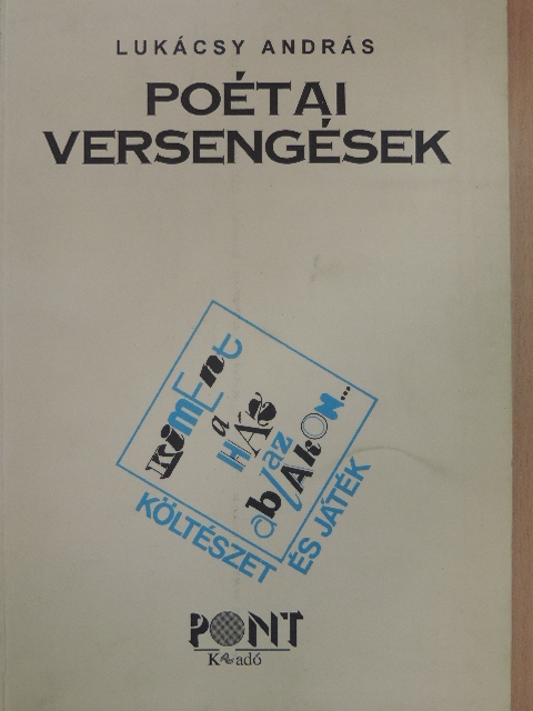 Lukácsy András - Poétai versengések [antikvár]