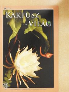 Izsay Tamás - Kaktusz-világ 2014/5. [antikvár]