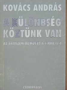 Kovács András - A különbség köztünk van [antikvár]