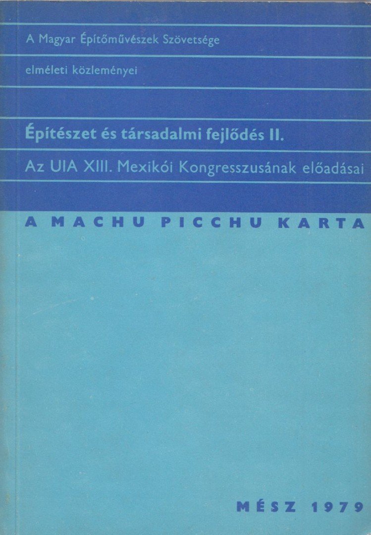 Vámossy Ferenc - Építészet és társadalmi fejlődés II. [antikvár]