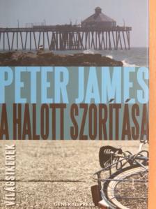 Peter James - A halott szorítása [antikvár]