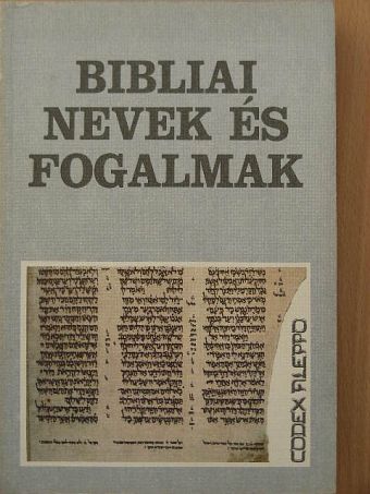 Bibliai nevek és fogalmak [antikvár]