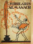 Benda Jenő - Budapesti Ujságirók Egyesülete Jubiláris Almanach [antikvár]