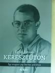 Eglis István - Keresztúton [antikvár]