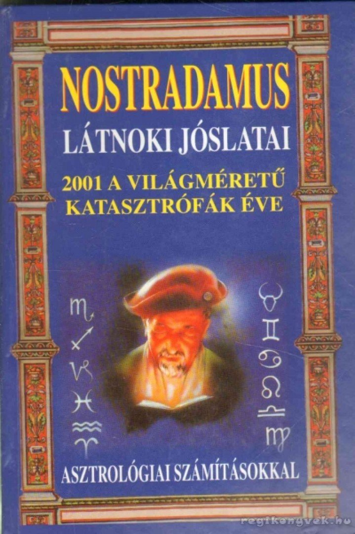 Nostradamus látnoki jóslatai [antikvár]