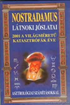 Nostradamus látnoki jóslatai [antikvár]