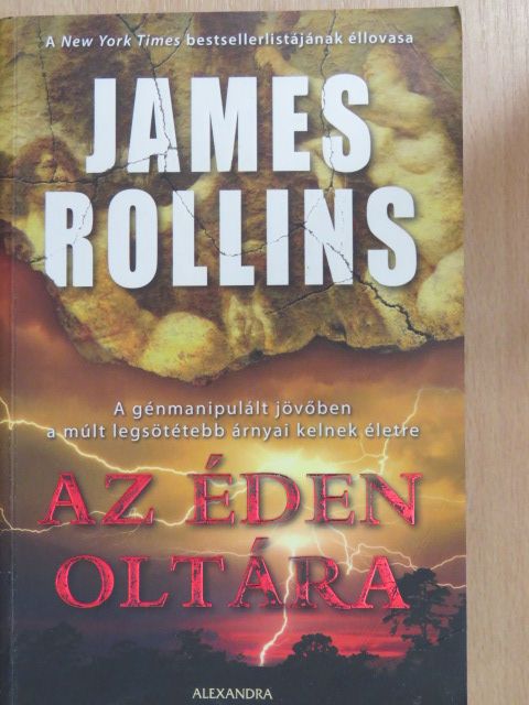 James Rollins - Az éden oltára [antikvár]