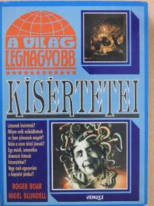 Nigel Blundell - A világ legnagyobb kísértetei [antikvár]
