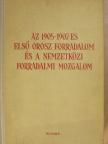 A. L. Szidorov - Az 1905-1907-es első orosz forradalom és a nemzetközi forradalmi mozgalom I. [antikvár]
