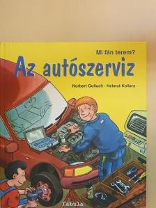 Hellmut Kollars - Az autószerviz [antikvár]