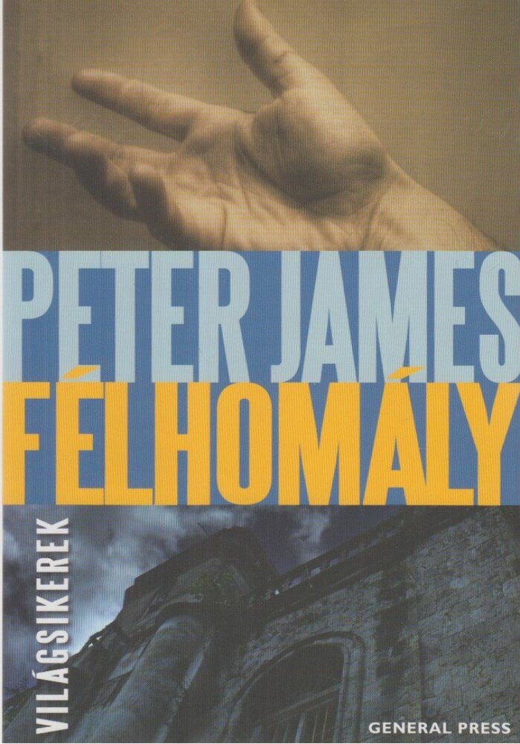Peter James - Félhomály [antikvár]