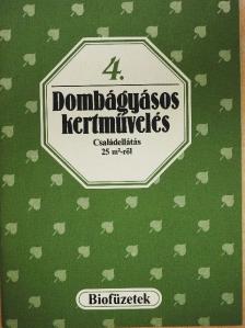 Dombágyásos kertművelés [antikvár]