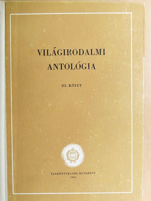 Agrippa d'Aubigné - Világirodalmi antológia III. [antikvár]