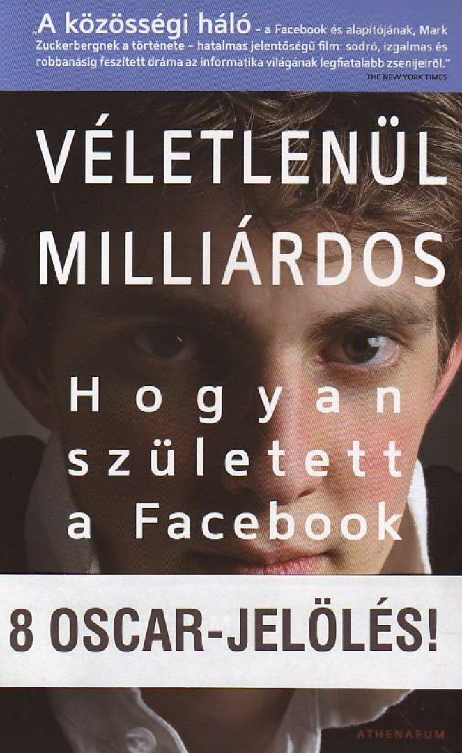 Ben Mezrich - Véletlenül milliárdos [antikvár]