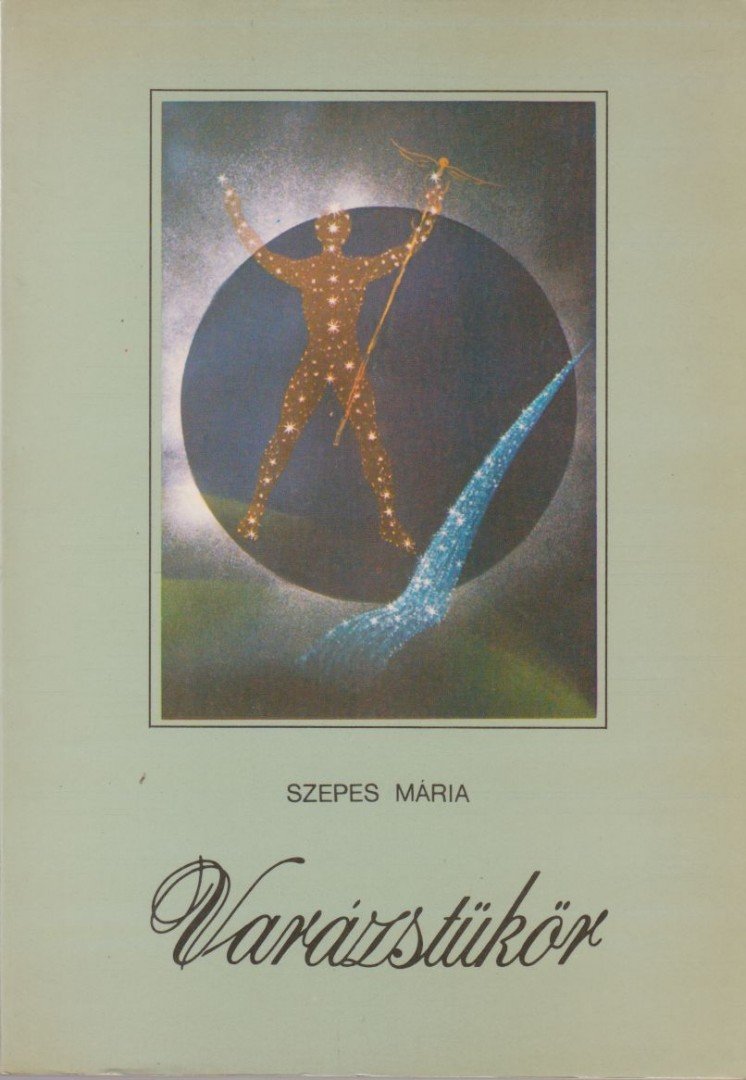 SZEPES MÁRIA - Varázstükör [antikvár]