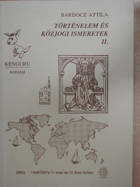 Bardocz Attila - Történelem és közjogi ismeretek II. [antikvár]