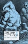 szerkesztő: Kárpáti Kamil - Sorsod művészete 4 - Gérecz Attila versei és utóélete