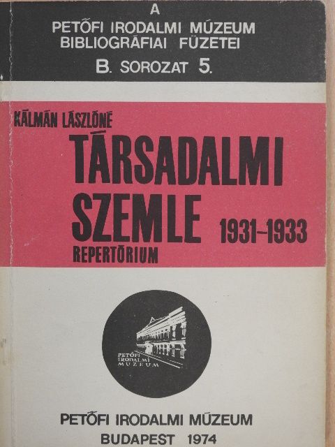 Kálmán Lászlóné - Társadalmi Szemle 1931-1933. [antikvár]