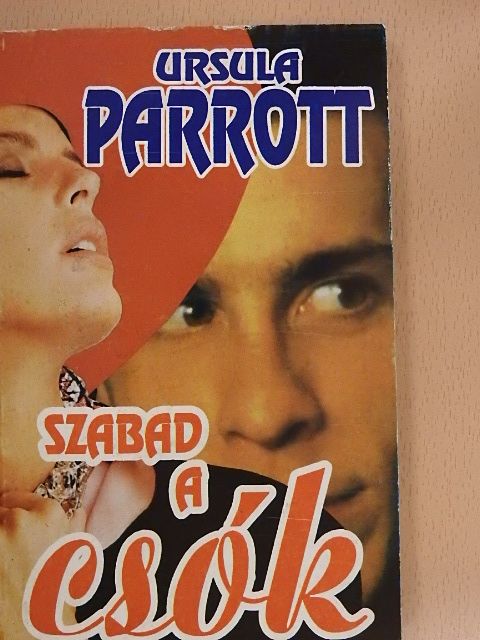 Ursula Parrott - Szabad a csók [antikvár]