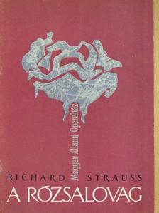Feuer Mária - Richard Strauss: A rózsalovag [antikvár]