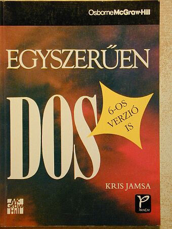 Kris Jamsa - Egyszerűen DOS [antikvár]